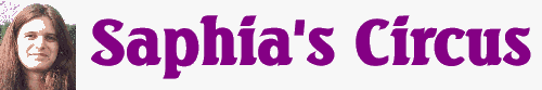 Saphia's Circus - bookable through Aurora's Carnival Entertainment Agency.